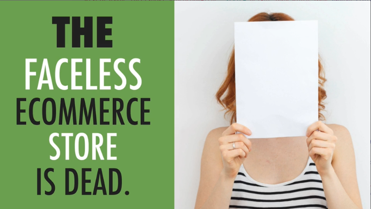 Ecommerce video course Video 3 – Faceless Ecomm Is Dead